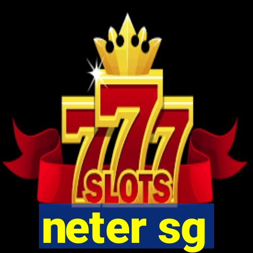 neter sg